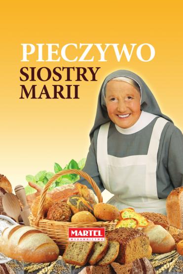 9788364859878 Siostra Maria - Pieczywo