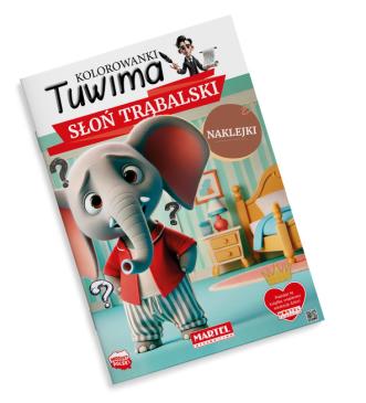 Kolorowanka z naklejkami Tuwima. Słoń Trąbalski z naklejkami
