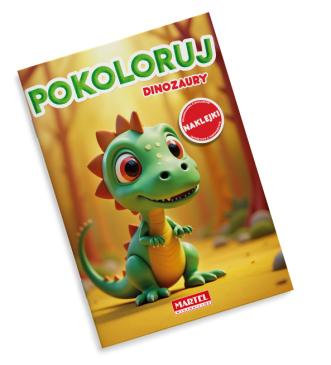 Kolorowanka z naklejkami Pokoloruj. Dinozaury z naklejkami