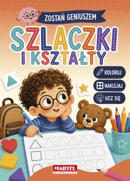 Obrazek dla: Kolorowanka z naklejkami Zostań geniuszem Szlaczki i kształty